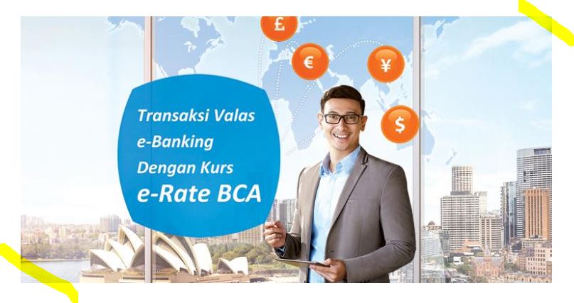 e-Rate BCA Solusi Perbankan Semua Kalangan