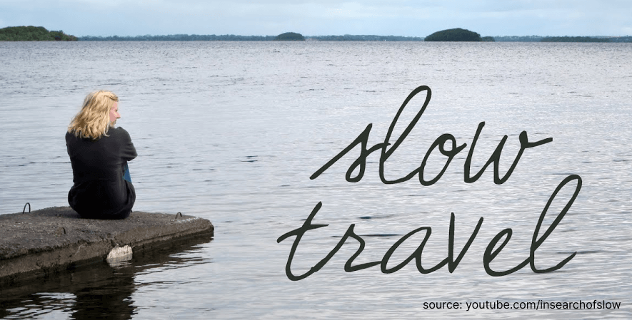 Apa Itu Slow Travel - Mengenal Slow Travel