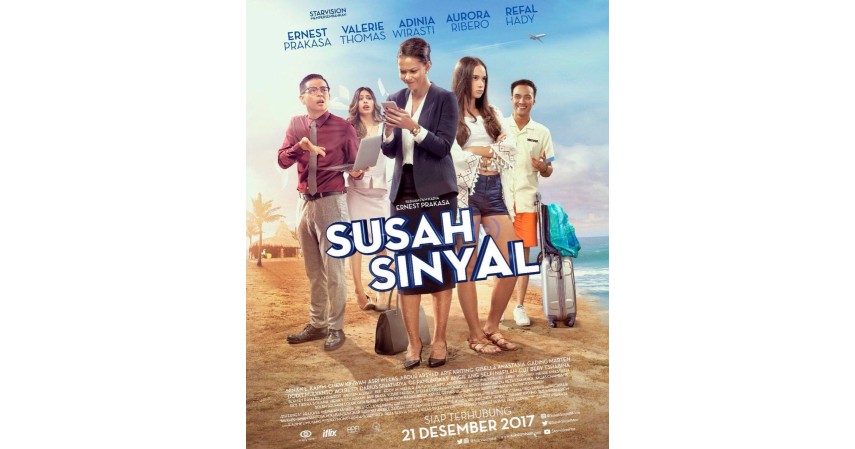Susah Sinyal 2017 - 10 Film Komedi Terbaik Indonesia dan Luar Negeri Paling Direkomendasikan