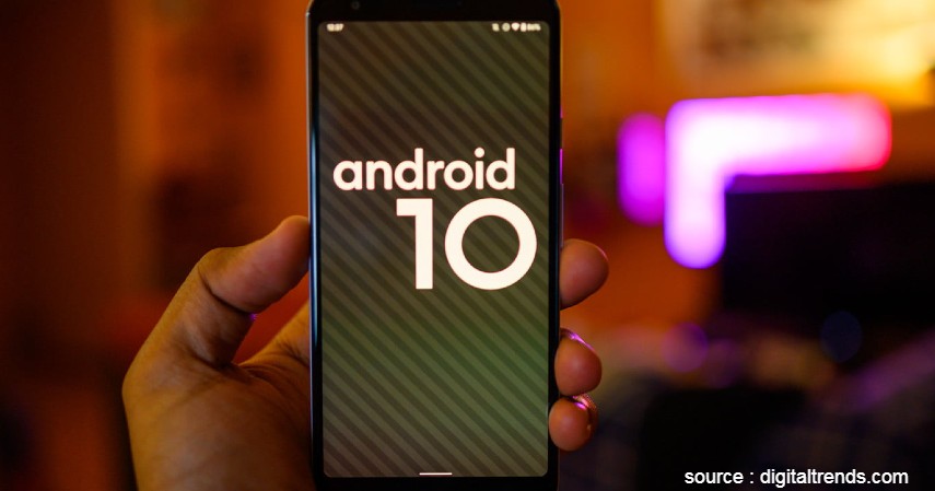 Mengenal Android 10 Beserta Fitur-fitur Unggulannya