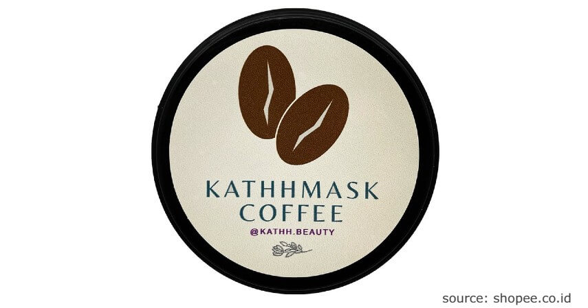 Kathh Mask Coffee - 10 Skin Care yang Viral di Tiktok