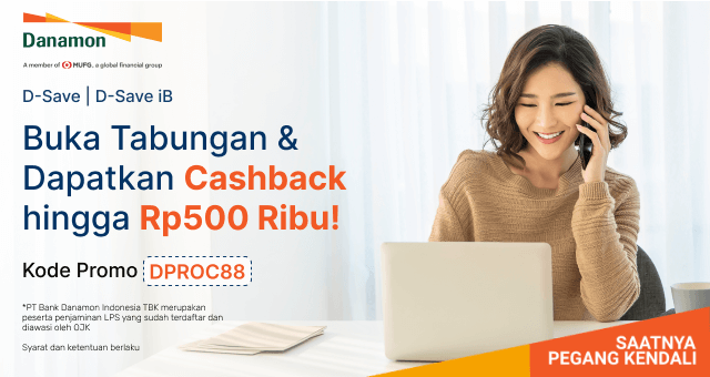Buka Tabungan Danamon Dapat Cashback Hingga Rp500 ribu!