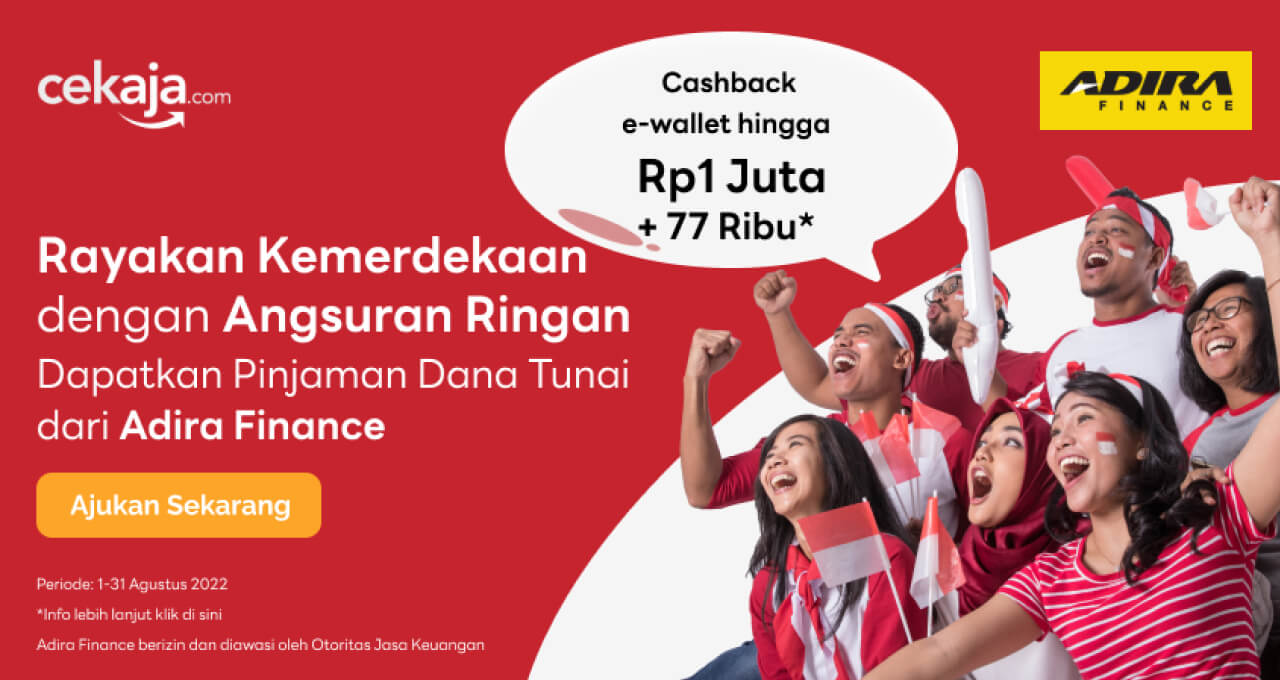 Rayakan Kemerdekaan dengan Angsuran Ringan dan Cashback E-Wallet dari Adira!