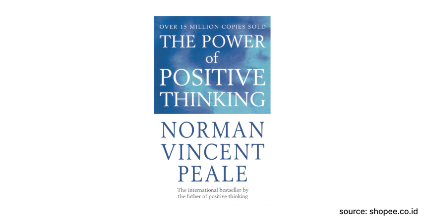 The Power of Positive Thinking - Rekomendasi Buku Motivasi Diri Terbaik