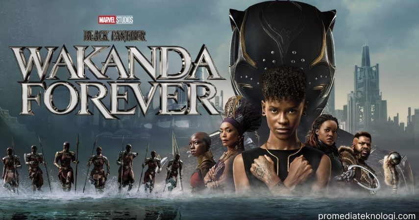 7. Black Panther_ Wakanda Forever - 8 Film Superhero yang Rilis 2022, Mulai dari Doctor Strange hingga Black Adam akan Hadir