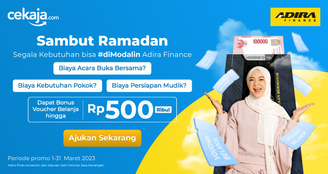 Sambut Ramadhan dengan #diModalin Adira Finance! Dapat Bonus Voucher Belanja hingga Rp500 Ribu!