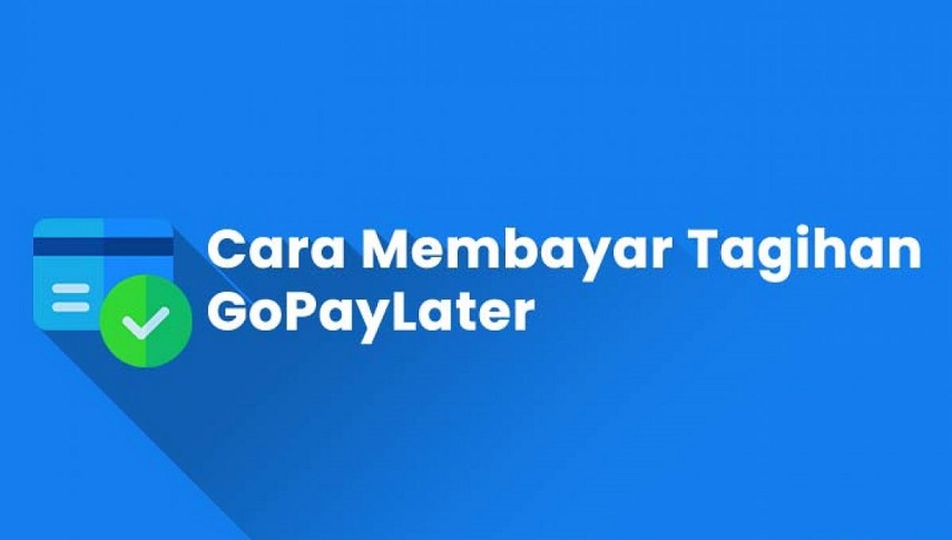 Cara-Membayar-Tagihan-GoPayLater